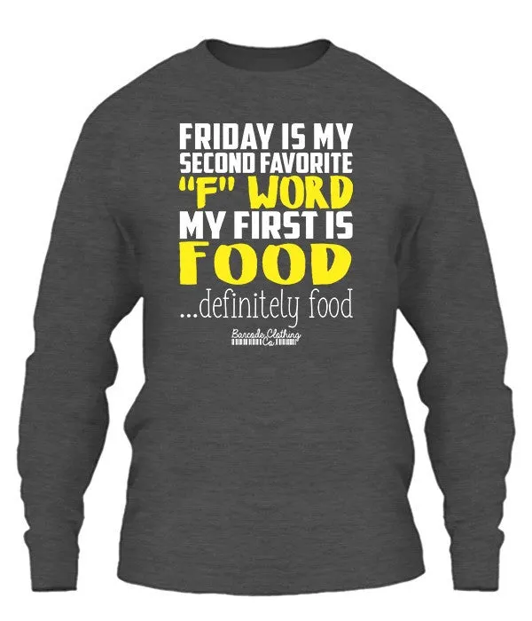 Friday Is My Second Favorite F Word