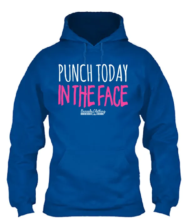 Punch Today In The Face